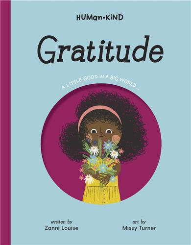 Human Kind: Gratitude by Louise Zanni
