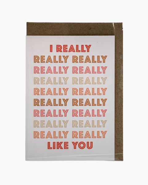 Greeting Card - I Really Like You