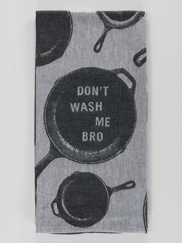 Blue Q - Don't Wash Me Bro - Dish Towel