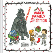 Star Wars: A Vader Family Sithmas (Star Wars x Chronicle Books)
