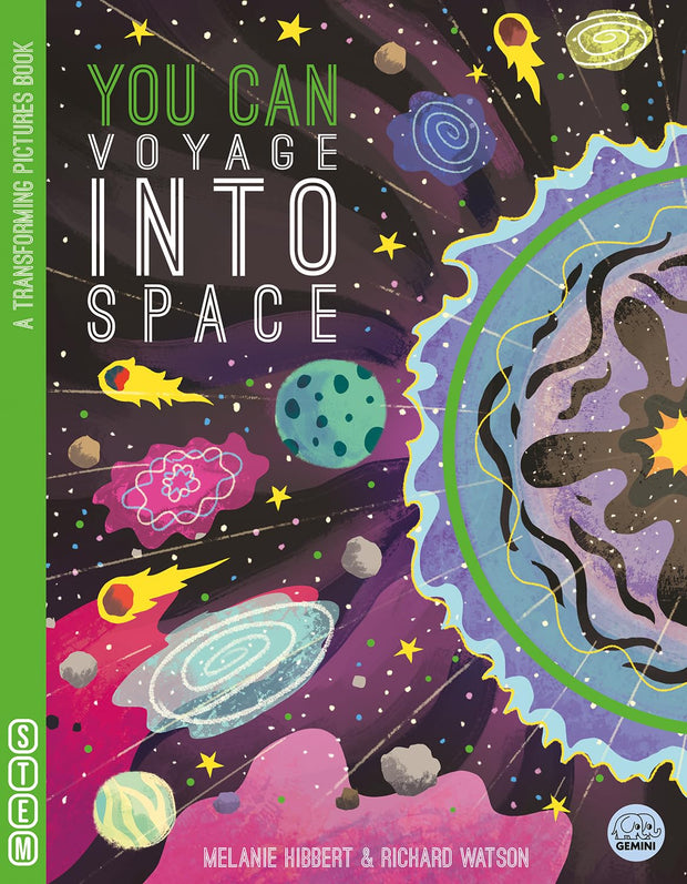 You Can Voyage Into Space by Melanie Hibbert (Author), Richard Watson (Illustrator)