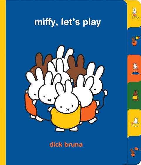 Miffy, Let's Play by Dick Bruna