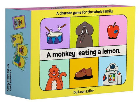 A Monkey Eating a Lemon: A Charade Game For The Whole Family