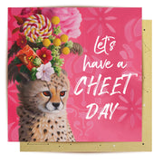 La La Land - Have A Cheet Day - Greeting Card