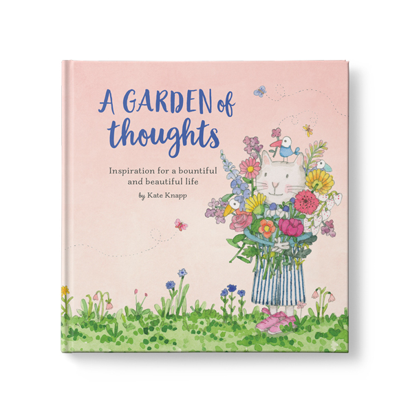A Garden of Thoughts By Kate Knapp